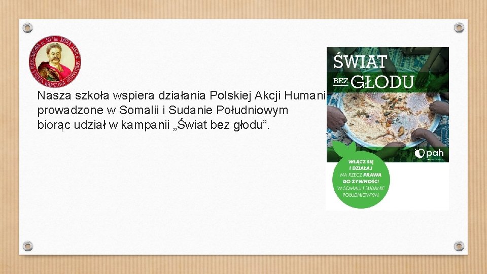 Nasza szkoła wspiera działania Polskiej Akcji Humanitarnej prowadzone w Somalii i Sudanie Południowym biorąc