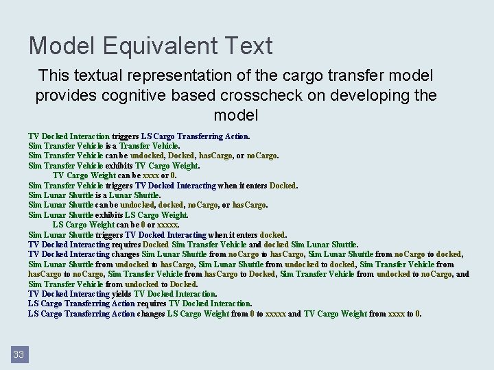 Model Equivalent Text This textual representation of the cargo transfer model provides cognitive based