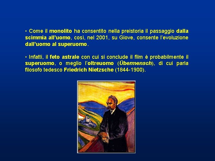 • Come il monolito ha consentito nella preistoria il passaggio dalla scimmia all’uomo, • Come il monolito ha consentito nella preistoria il passaggio dalla scimmia all’uomo,