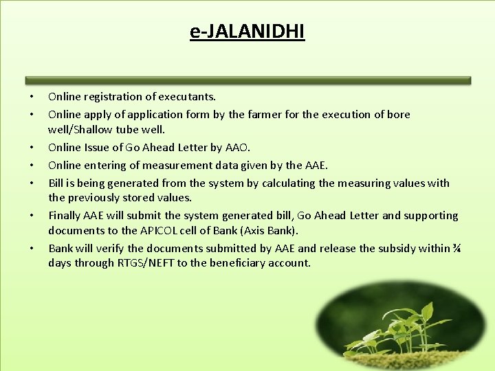 e-JALANIDHI • • Online registration of executants. Online apply of application form by the