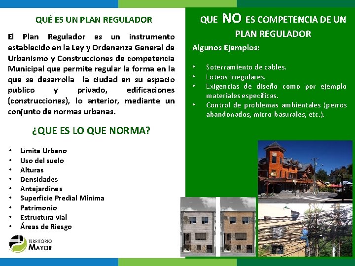 QUE QUÉ ES UN PLAN REGULADOR El Plan Regulador es un instrumento establecido en QUE QUÉ ES UN PLAN REGULADOR El Plan Regulador es un instrumento establecido en
