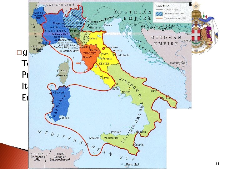 � godine 1861. proglašena je u Torinu, prijestolnici Kraljevine Prijemonta, ujedinjena Kraljevina Italija, a
