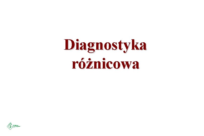 Diagnostyka różnicowa 