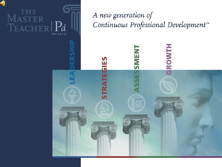 THE MASTER TEACHER Pd™ Program 