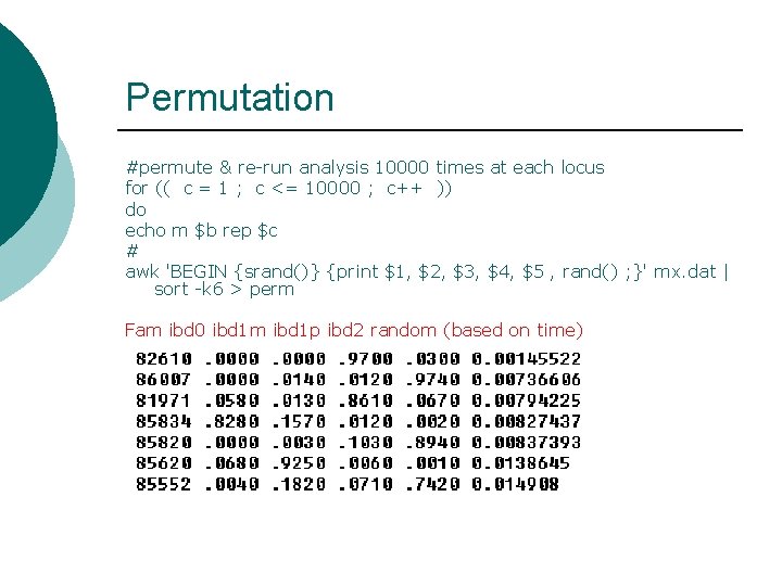 Permutation #permute & re-run analysis 10000 times at each locus for (( c =