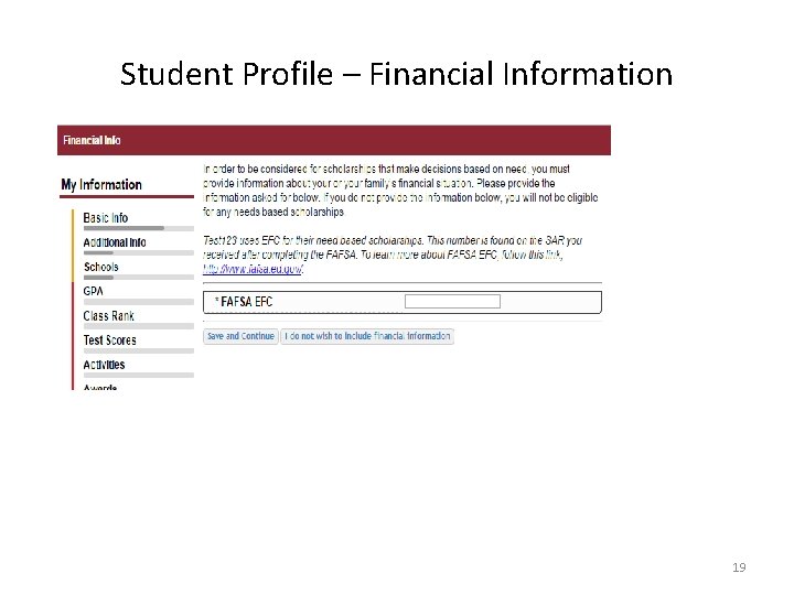 Student Profile – Financial Information 19 