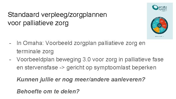 Standaard verpleeg/zorgplannen voor palliatieve zorg - In Omaha: Voorbeeld zorgplan palliatieve zorg en terminale