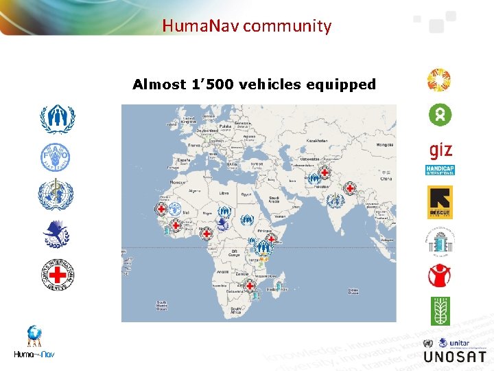 Huma. Nav community Almost 1’ 500 vehicles equipped 