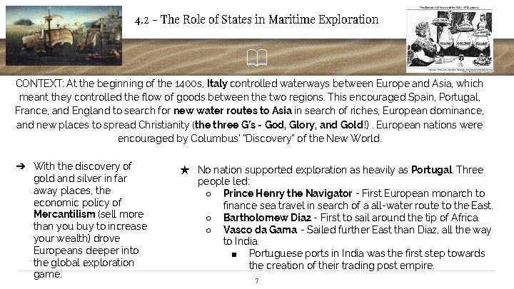 4. 2 - The Role of States in Maritime Exploration CONTEXT: At the beginning