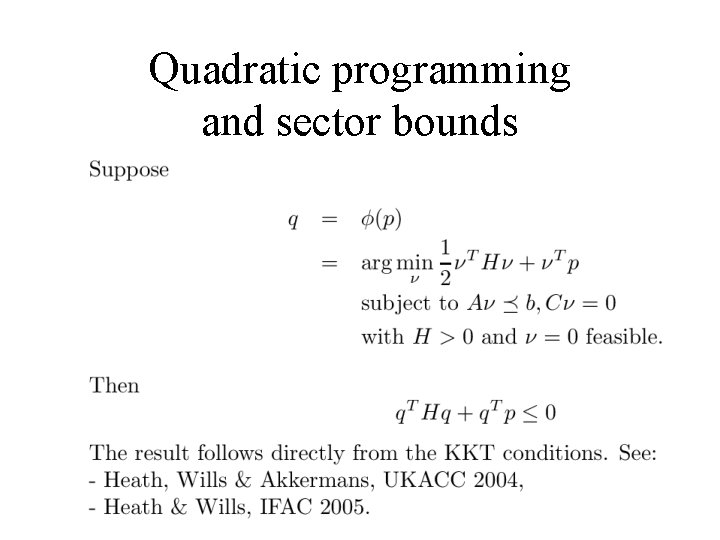 Quadratic programming and sector bounds 