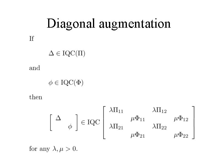 Diagonal augmentation 