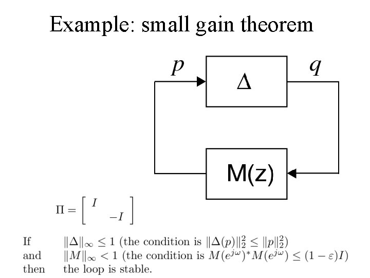 Example: small gain theorem 