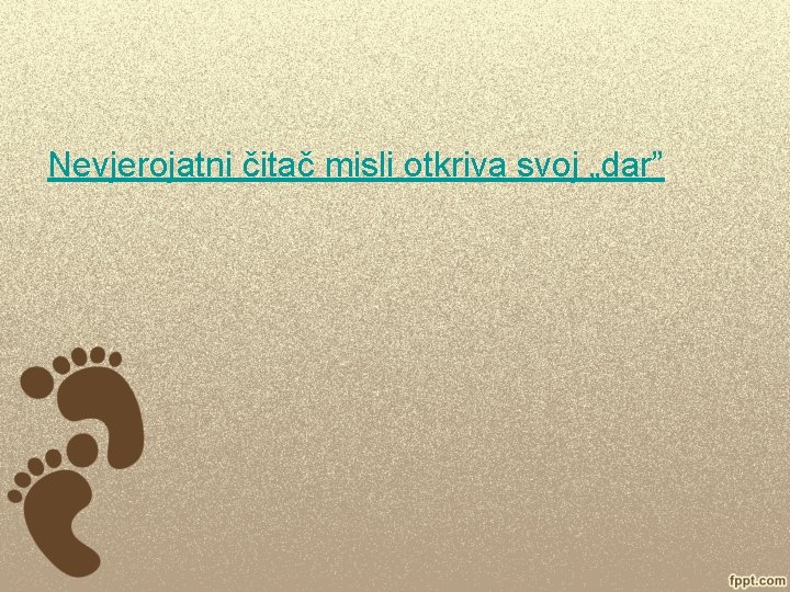 Nevjerojatni čitač misli otkriva svoj „dar” 