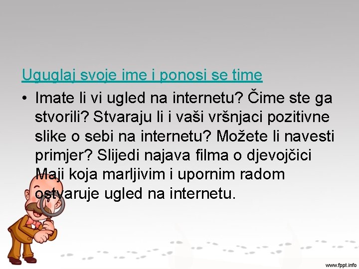 Uguglaj svoje ime i ponosi se time • Imate li vi ugled na internetu?