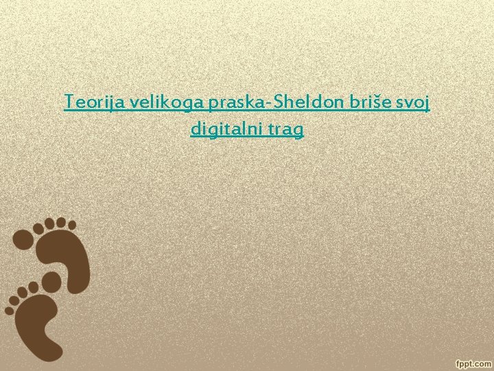 Teorija velikoga praska-Sheldon briše svoj digitalni trag 