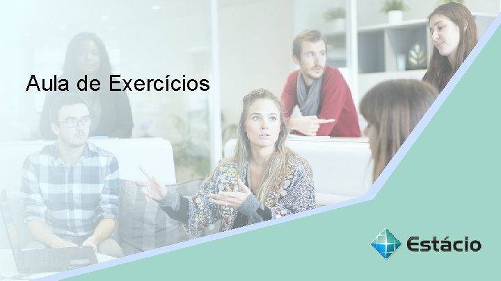 Aula 1 Aula de Exercícios Nome Professor Déborado Vides 