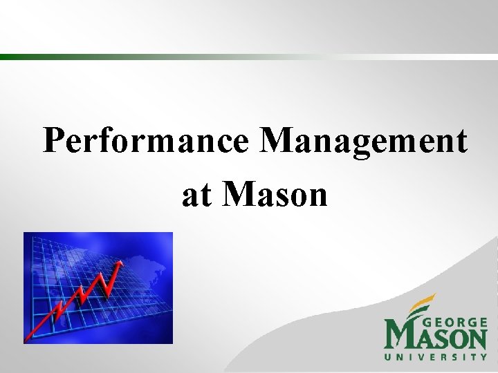 Performance Management at Mason 