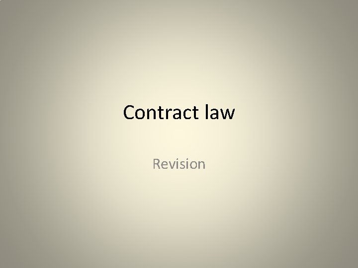 Contract law Revision 