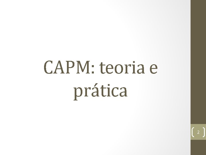 CAPM: teoria e prática 2 