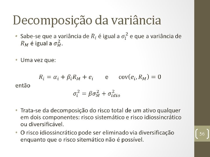 Decomposição da variância • 56 