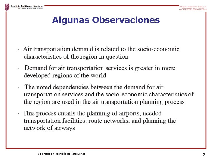 Algunas Observaciones Diplomado en Ingeniería de Aeropuertos 7 