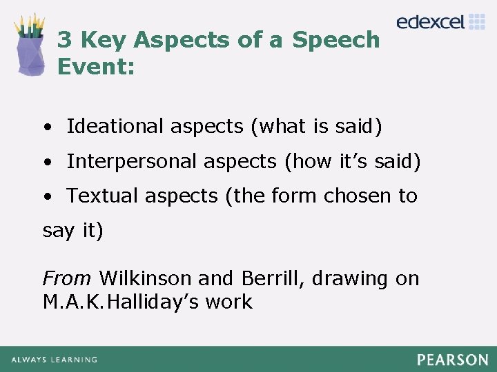 3 Key Aspects of a Speech Click to edit Master title style Event: •