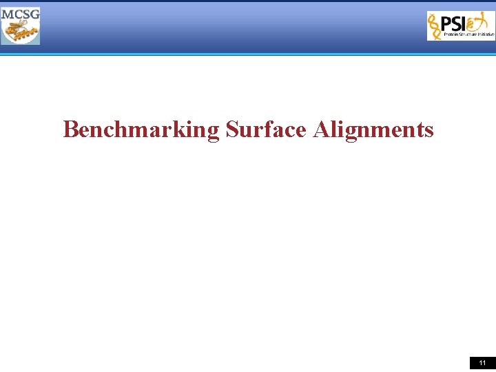 Benchmarking Surface Alignments 11 