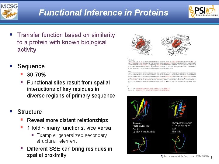 Functional Inference in Proteins § Transfer function based on similarity to a protein with