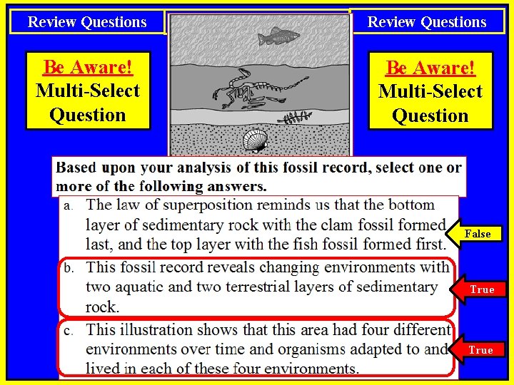 Review Questions Be Aware! Multi-Select Question Notes: Standard 09 Review Questions Be Aware! Multi-Select