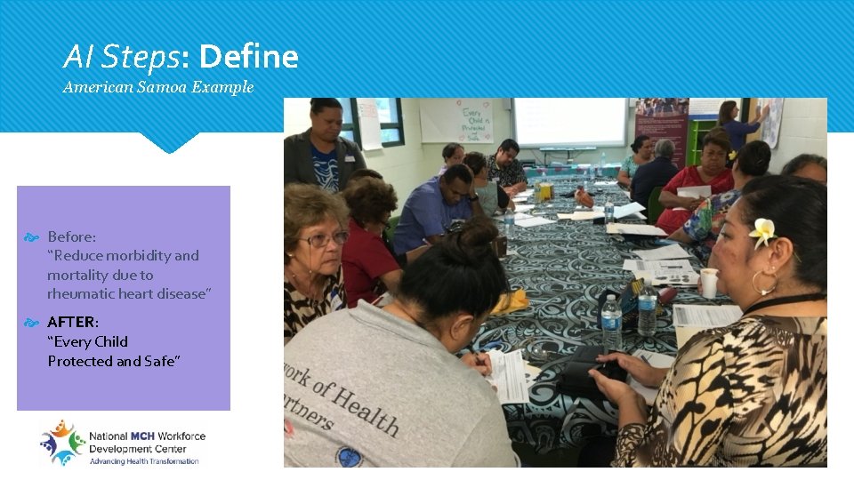 AI Steps: Define American Samoa Example Before: “Reduce morbidity and mortality due to rheumatic AI Steps: Define American Samoa Example Before: “Reduce morbidity and mortality due to rheumatic
