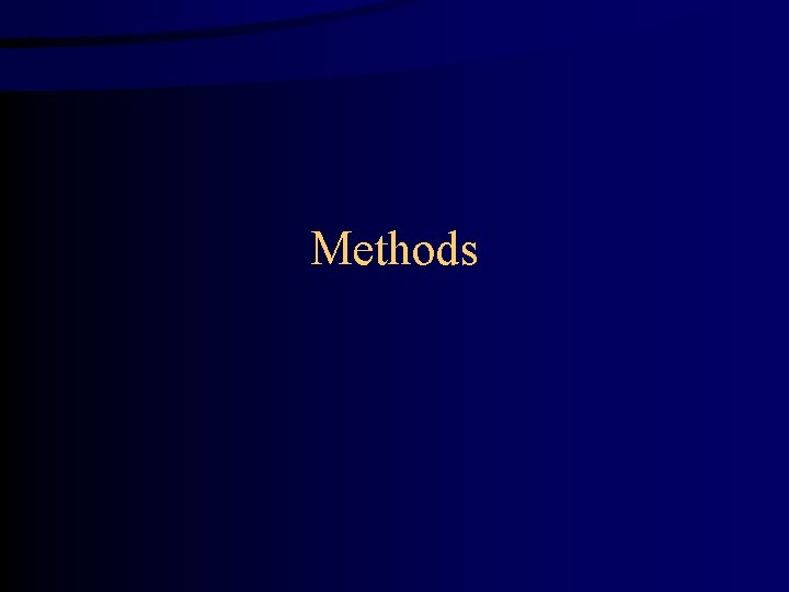Methods 