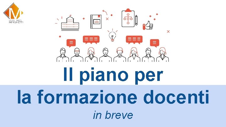 Il piano per la formazione docenti in breve 