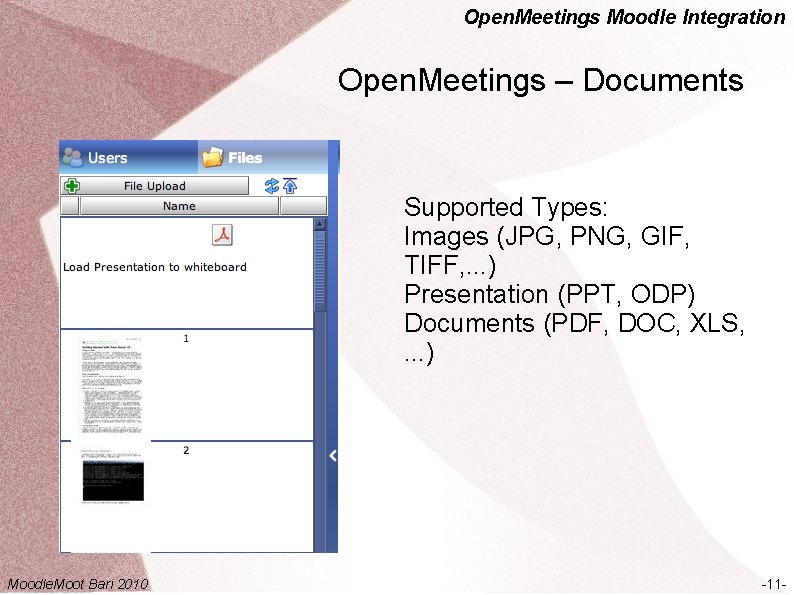 Open. Meetings Moodle Integration Open. Meetings – Documents Supported Types: Images (JPG, PNG, GIF,