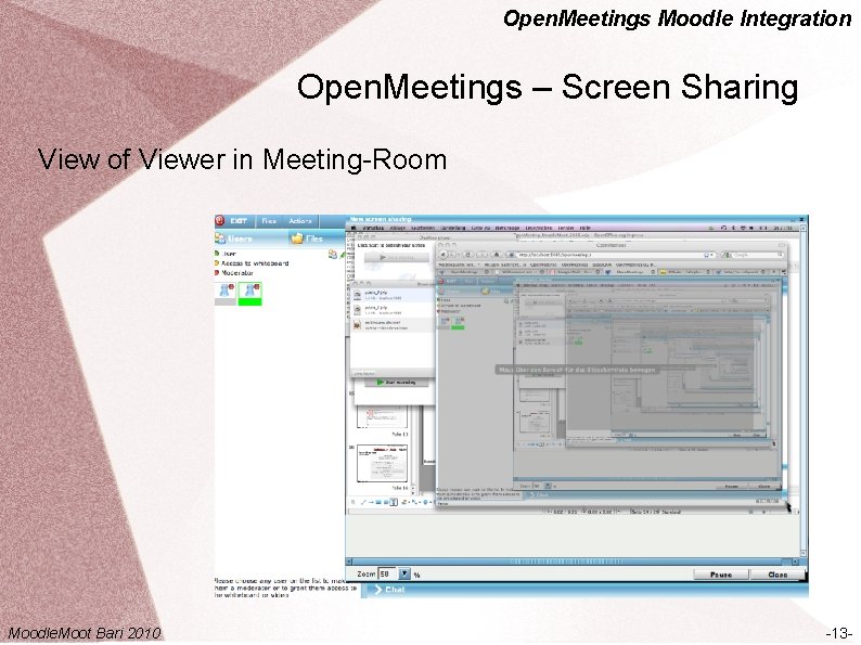 Open. Meetings Moodle Integration Open. Meetings – Screen Sharing View of Viewer in Meeting-Room