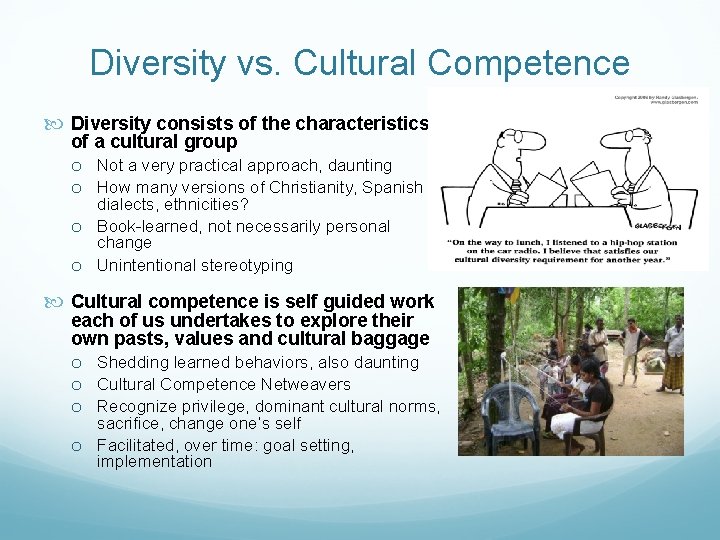 Diversity vs. Cultural Competence Diversity consists of the characteristics of a cultural group o