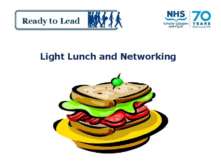 Ready to Lead Light Lunch and Networking 