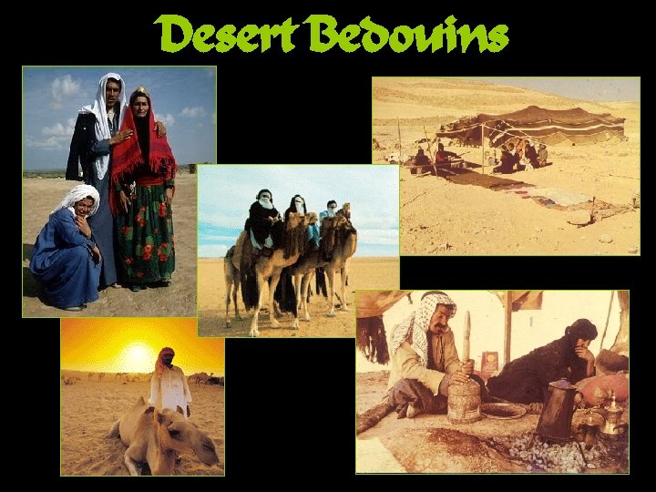 Desert Bedouins 