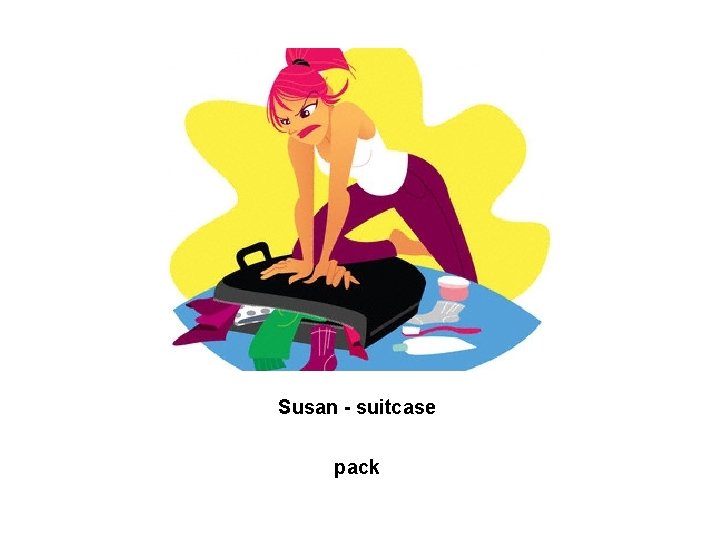 Susan - suitcase pack 