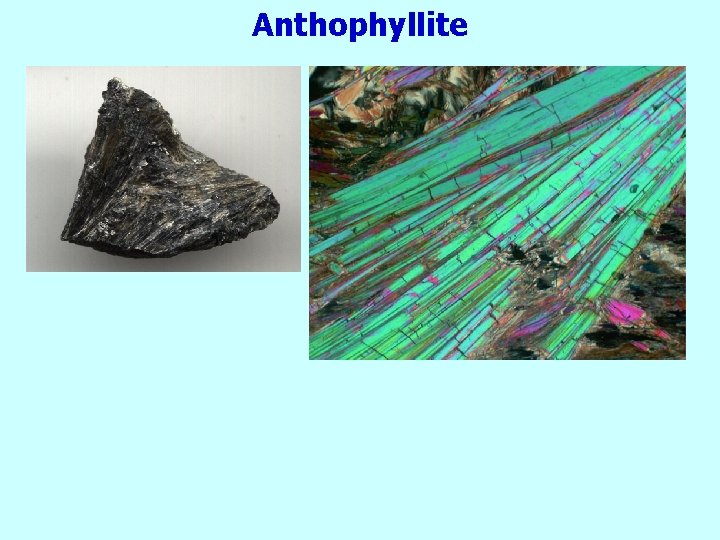 Anthophyllite 