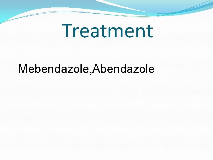 Treatment Mebendazole, Abendazole 