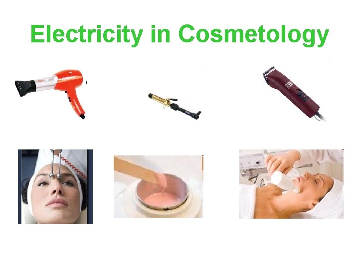 Electricity in Cosmetology 