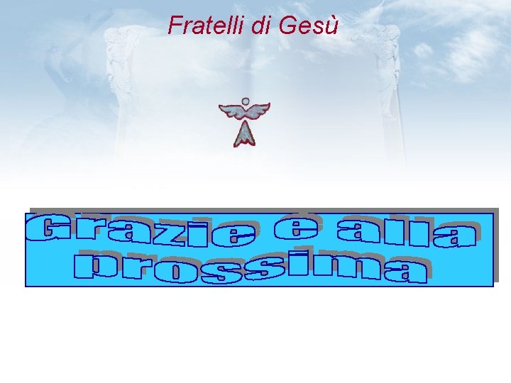 Fratelli di Gesù 