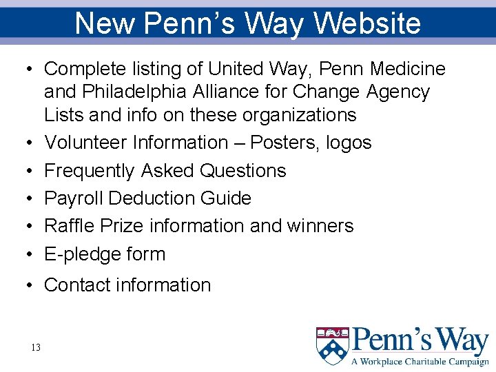 New Penn’s Way Website • Complete listing of United Way, Penn Medicine and Philadelphia