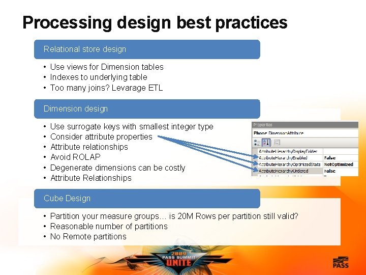 Processing design best practices Relational store design • Use views for Dimension tables •