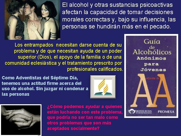 El alcohol y otras sustancias psicoactivas afectan la capacidad de tomar decisiones morales correctas
