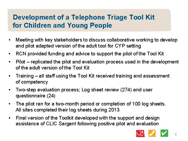 Development of a Telephone Triage Tool Kit for Children and Young People • Meeting