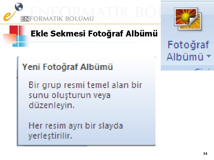 Ekle Sekmesi Fotoğraf Albümü 34 