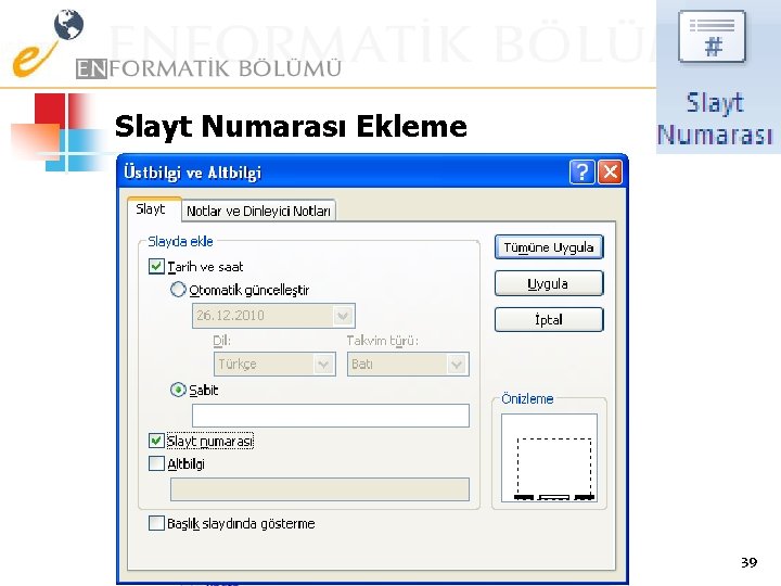 Slayt Numarası Ekleme 39 