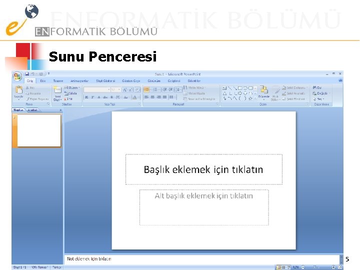 Sunu Penceresi 5 