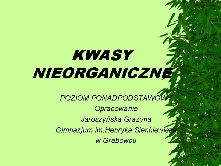 Kwasy Nieorganiczne Sprawdzian W Gimnazjum